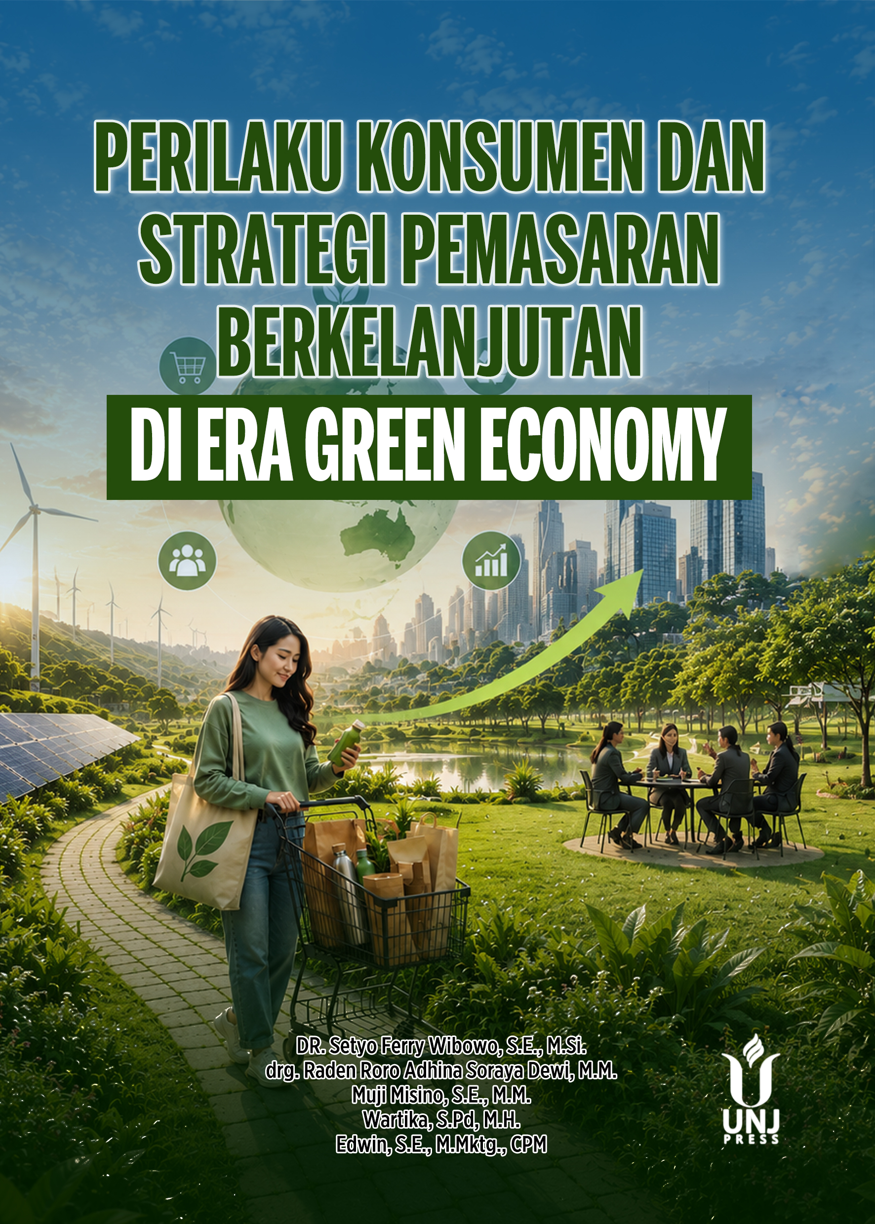 Perilaku Konsumen dan Strategi Pemasaran Berkelanjutan di Era Green Economy