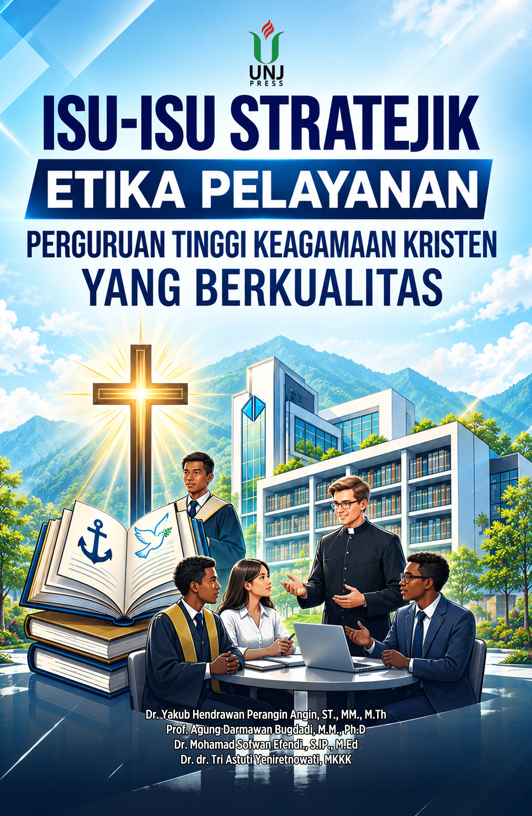 Isu-Isu Stratejik Etika Pelayanan Perguruan Tinggi Keagamaan Kristen yang Berkualitas